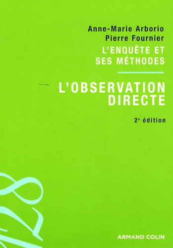 L'enquête et ses méthodes - L'observation directe - ERNAM : Ecole ...